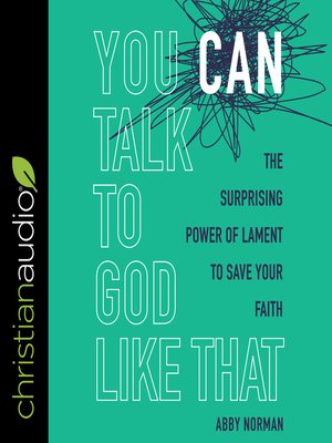 cover image of You Can Talk to God Like That